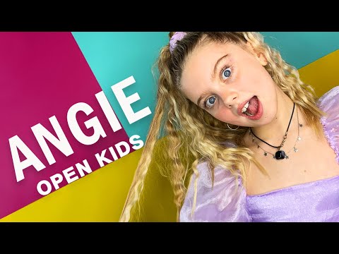 OPEN KIDS — Angie