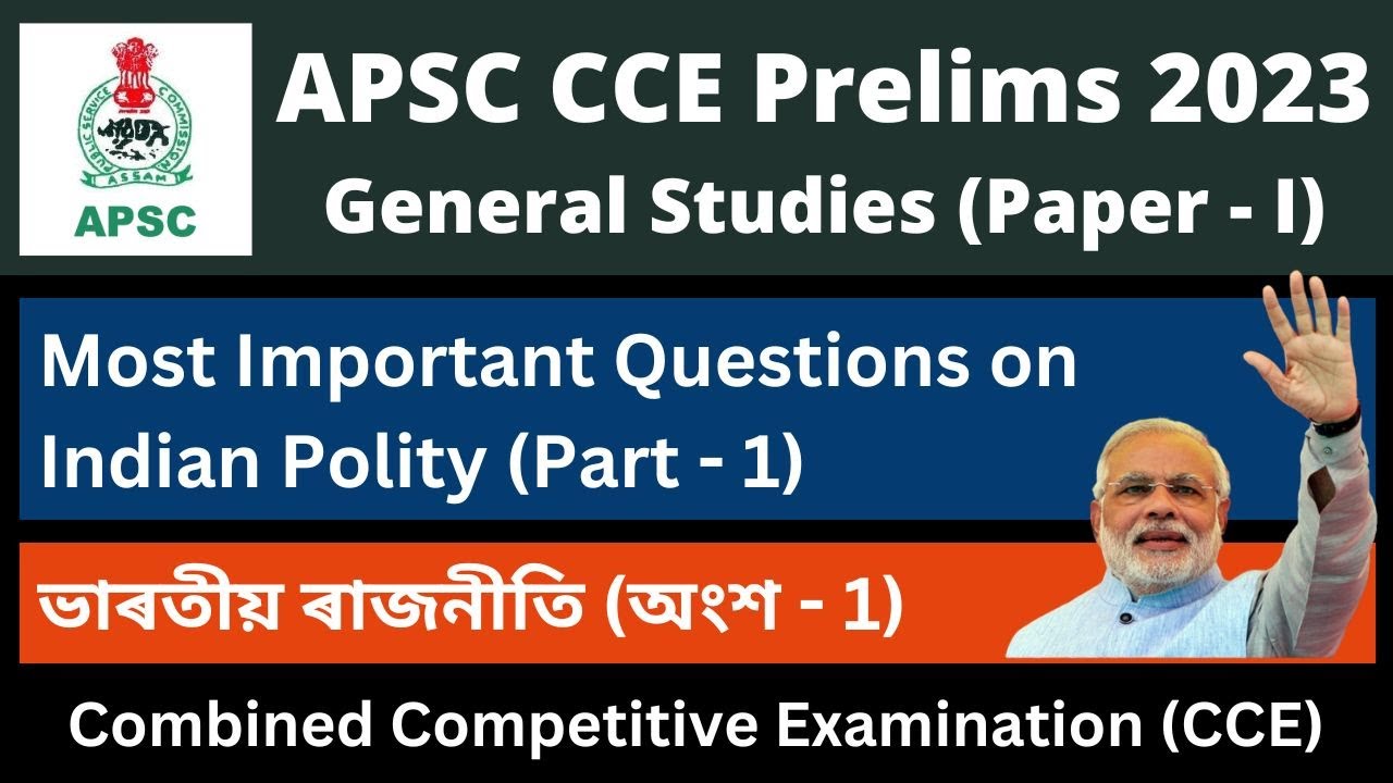 APSC CCE Prelims 2023: Most Important Questions on Indian Polity (Part ...