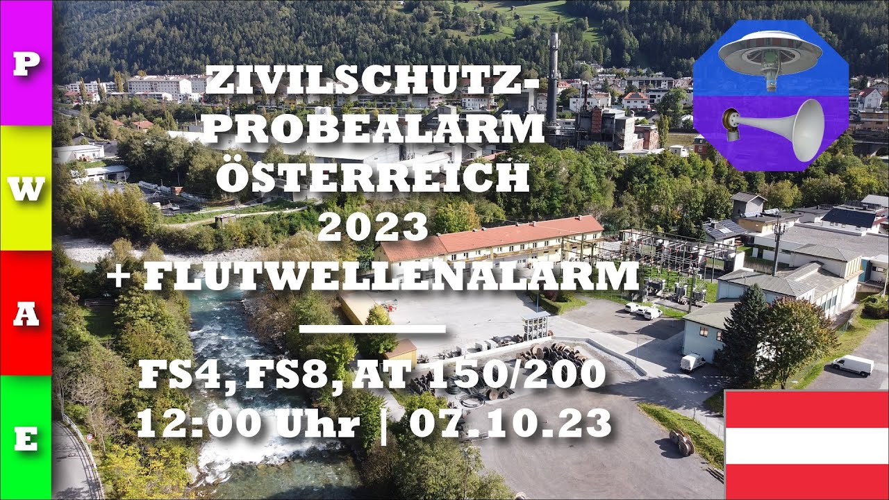 Sirenentest Österreich 2023 (+ Flutwellenalarm) | Landeck | FS4 | Zivilschutz-Probealarm
