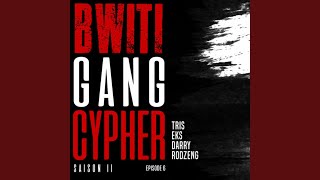 Bwiti gang cypher (SO2E6)