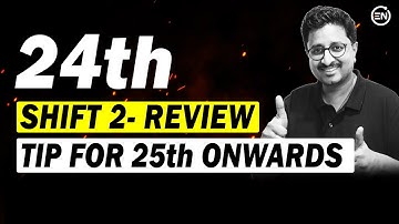 JEE Main 2023 - 24th Jan S2 90sec Review | Advice for 25th & Onwards | Eduniti | Mohit Sir