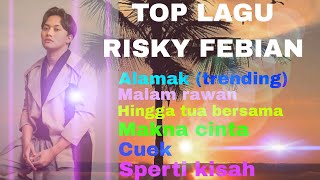 Lagu viral Risky Febian full album