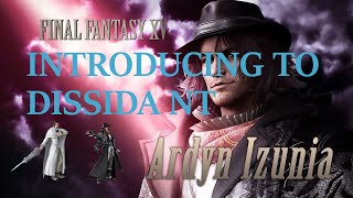 Introducing Ardyn Izunia to Dissidia NT