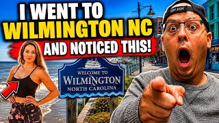I Visited Wilmington, NC… Here’s What Shocked Me I Visited Wilmington, NC… Here’s What Shocked Me