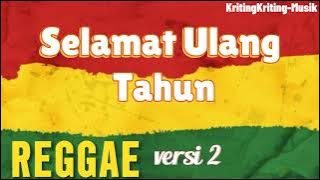 SELAMAT ULANG TAHUN Versi 2 #reggae 