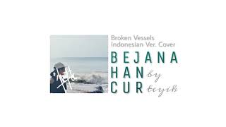 Cover lagu Hillsong Broken Vessel [Vocal Cover Versi Indonesia]