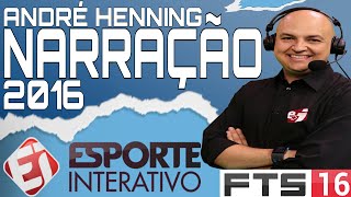 FTS 16 MOD FIFA 17 ATUALIZADO - NARRAÇÃO PORTUGUES ANDRÉ HENNING (EDIÇÃO)