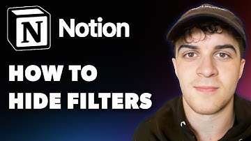 How to Hide Filters in Notion (Full 2024 Guide)