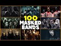 100 MASKED BANDS (100 BANDAS QUE USAN MASCARAS)