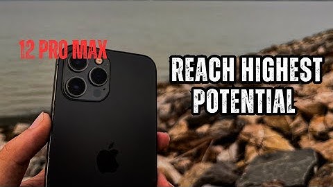 iPhone 12 pro max best camera settings for stunning photos and videos