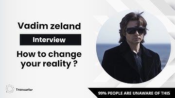 How to change your reality from vadim zeland lens #vadimzeland #realitytransurfing #interview