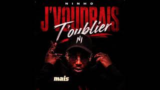 Ninho j'voudrais t'oublier[Exclu2026]