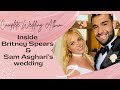 Inside Britney Spears and Sam Asghari’s wedding | Britney Spears & Sam Asghari's Wedding Photos