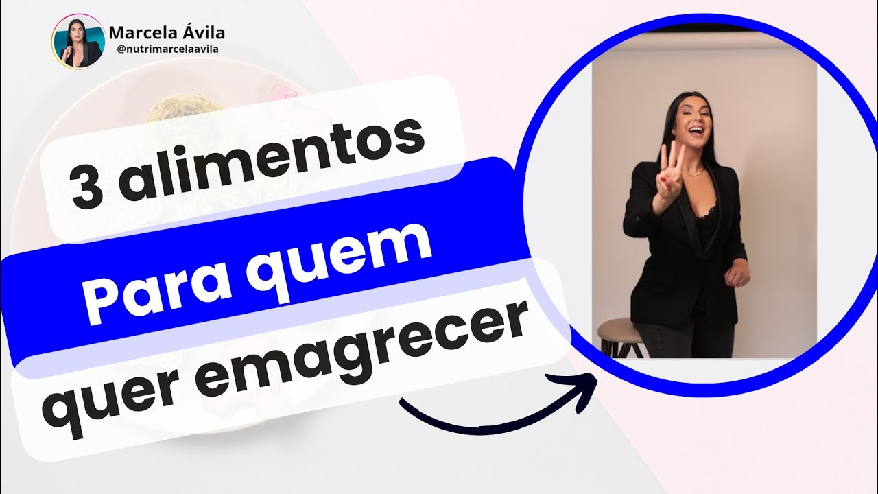 3 ALIMENTOS QUE NÃO PODEM FALTAR NO EMAGRECIMENTO HORMONAL