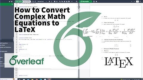 Writing Complex Equations in Overleaf: A LaTeX Tutorial for Advanced Users | oveleaf | Latex