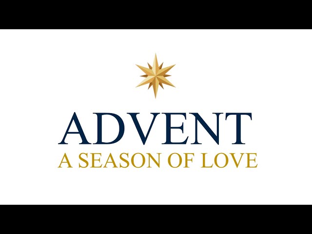 Advent, A Season of Love | John 3:16-21 class=