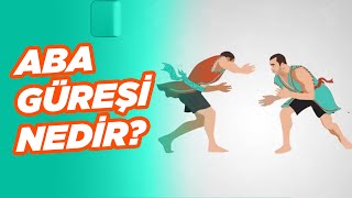 Aba Güreşi Hakkında İlgi Çekici Bilgiler