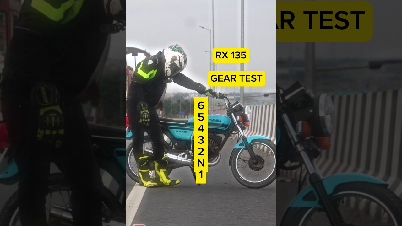 YAMAHA RX 135 ( GEAR TEST )🔥 
