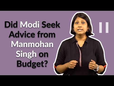Did Modi seek advice from Manmohan Singh on Budget? | Factly