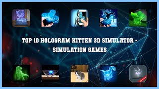 Top 10 Hologram Kitten 3d Simulator Android Games screenshot 1