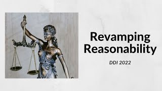 DDI 2022 - Revamping Reasonability - Trufanov