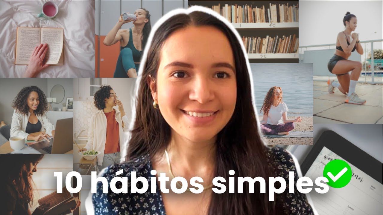 10 pequenos hábitos que (silenciosamente) vão mudar sua vida 🧠