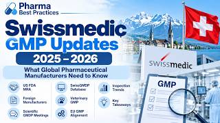 GMP Updates 2025–2026 | US FDA MRA | GMP Compliance | Pharma Best Practices