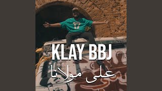 3la Moulena - Klay