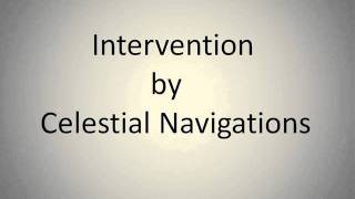 Celebrity Intervention by Celestial Navigations Net Worth