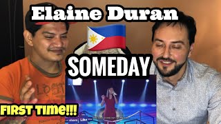 Singer Reacts| Elaine Duran- SOMEDAY | First Time!!