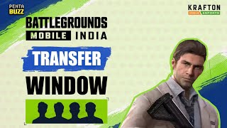 Bgmi Esports Transfer Window Details