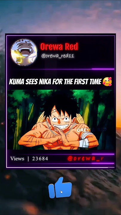 Kuma saw his Saviour 😀 #onepiece #luffy #kuma