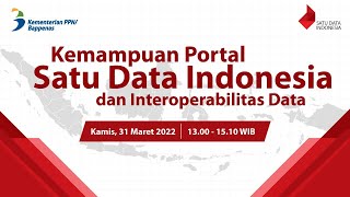 Kemampuan Portal Satu Data Indonesia dan Interoperabilitas Data