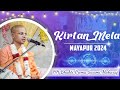 Ecstatic kirtan  hh bhakti prema swami maharaj  mayapur kirtan mela 2024