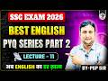 SSC ENGLISH PYQ SERIES 2.0 | FOR ALL SSC EXAMS | LECTURE - 11 | BY PSP SIR | PARMAR SSC
