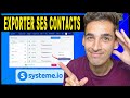 Comment Exporter ses Contacts de SYSTEME IO en 2026
