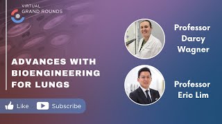 Advances in Lung Bioengineering | Prof. Darcy Wagner