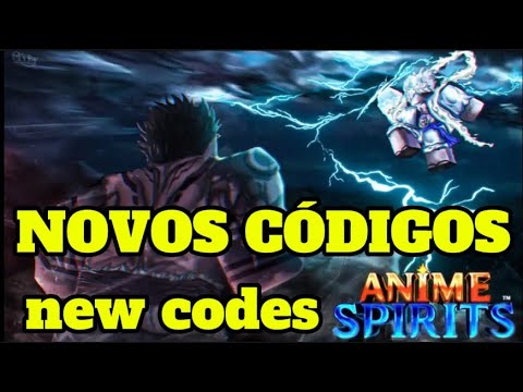 🔥 NOVOS ⚠️ CÓDIGOS ESPIRITOS DE ANIME | ROBLOX | ANIME SPIRITS CODES ...