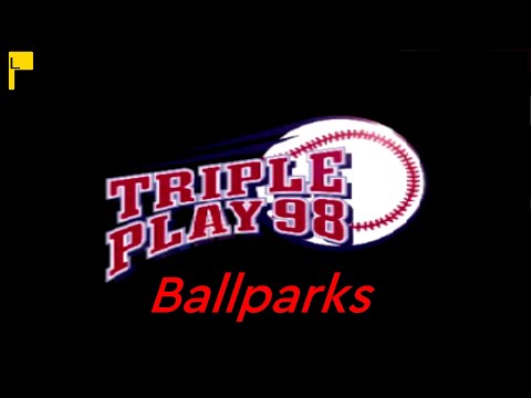 Triple Play 98 | Sports Game Ballparks 🏟 ⚾️