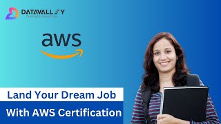 AWS Certification | The Ultimate Career Boost with AWS Course | Datavalley