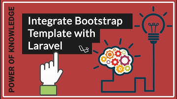 Integrate Bootstrap Template with Laravel - (Hindi)