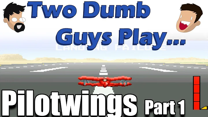 Two Dumb Guys Play... Pilotwings - I Was Trying To Die, Shirley!