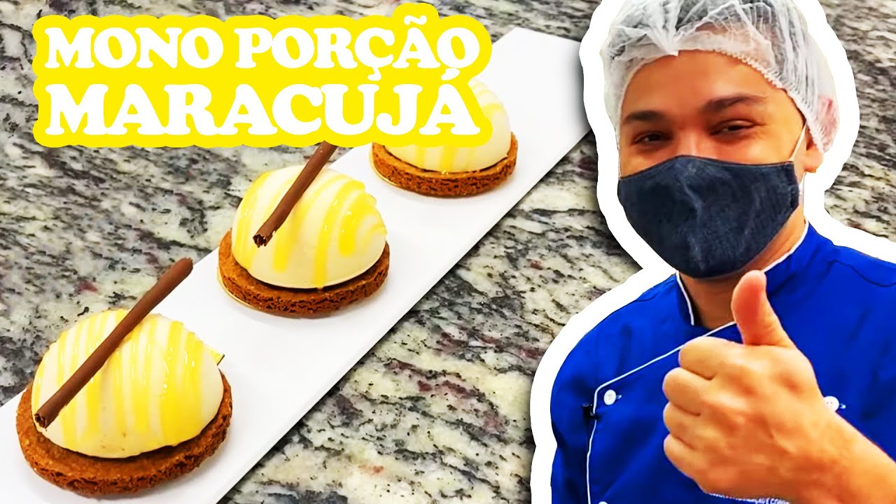 Receita da Mono Porção de Maracujá | Ewerton Santana