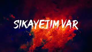 Diren Polatoğulları - Şikayetim Var (Lyrics)