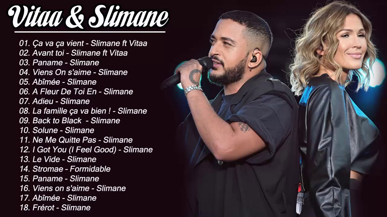 Vitaa et Slimane Album complet 2022 ⚡ Vitaa et Slimane Duo