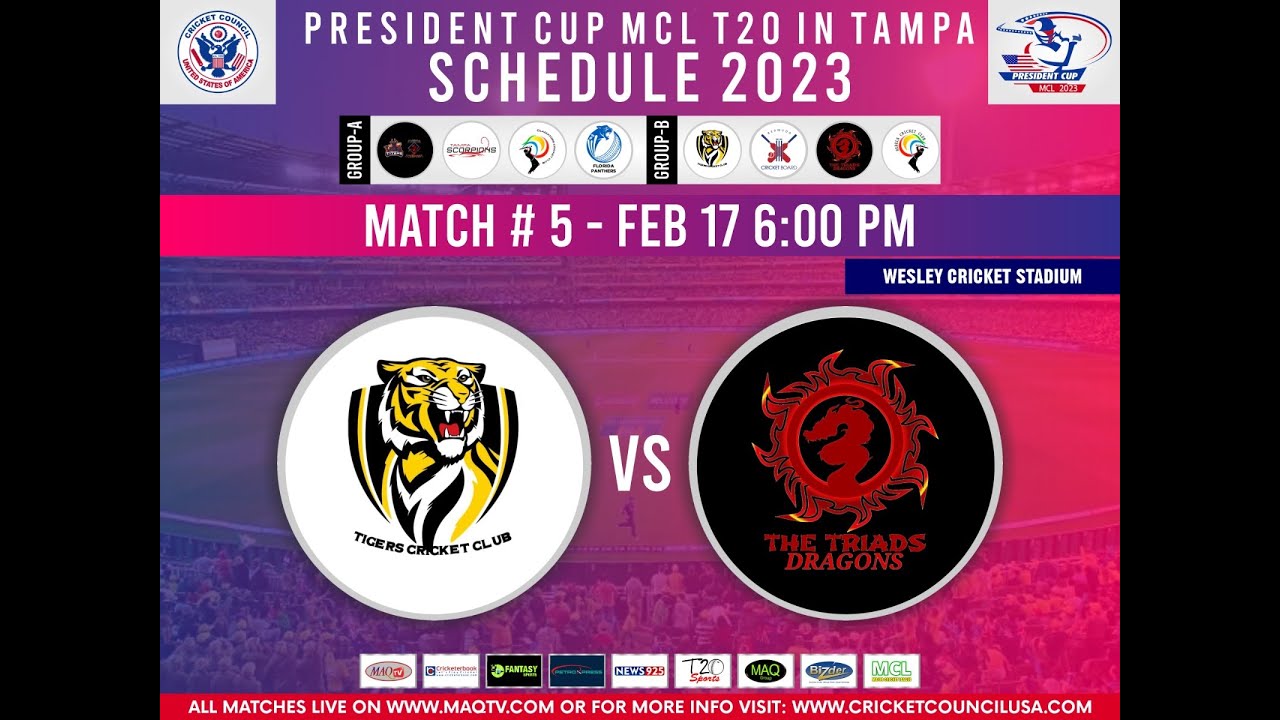 LIVE PRESIDENT CUP MCL T20 2023 MATCH#5 TAMPA TIGERS Vs TRIAD DRAGONS