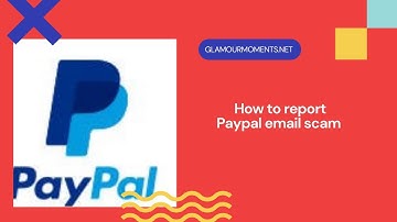 How to report Paypal email scam