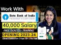 SBI RECRUITMENT 2023 | Fresher | 40,000/- Salary+ Free Training| Direct Selection| Apply Online!!!