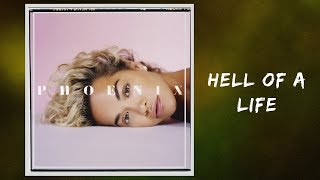 Rita Ora - Hell Of A Life (Lyrics)