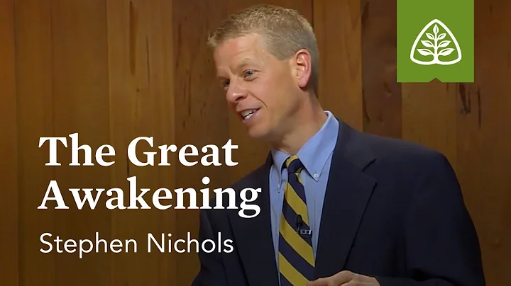 The Great Awakening: Jonathan Edwards with Stephen...